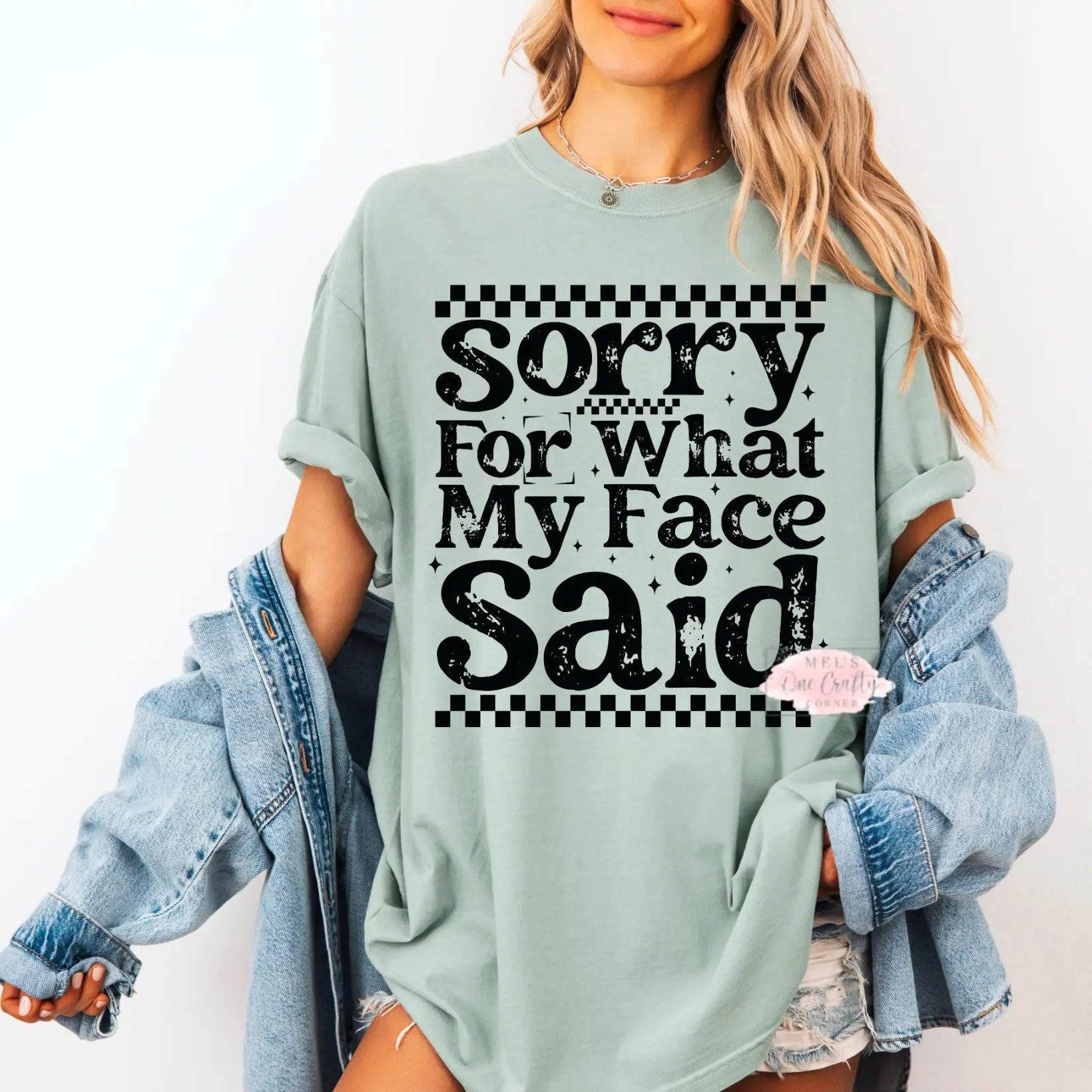 Comfort Colors T-Shirt with DTF Transfer Super Cute "Sorry For What My Face Said" Design in Various Colors and Sizes
