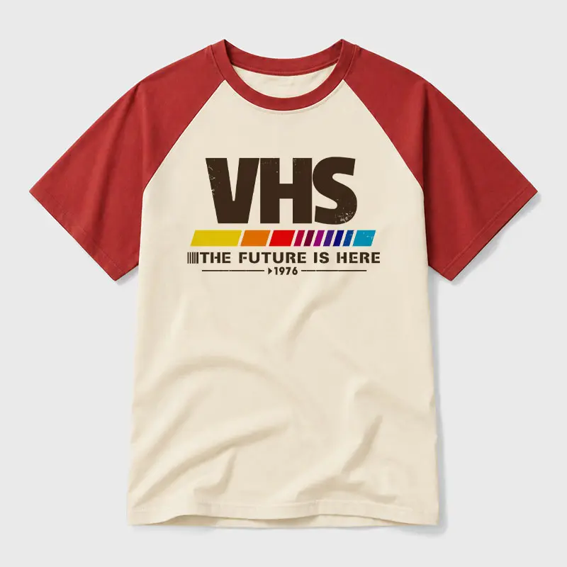 VHS The Future Is Here Geek Retro Raglan T-Shirt,back to school,back to school shopping
