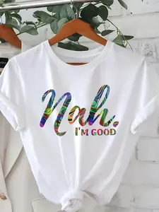 [Popular Choice] Colorful Gradient 'Nah, I'm Good' Letter Print T-Shirt For Women - Casual Round Neck, Short Sleeve,  Machine Washable - Perfect For Spring/Summer/Fall