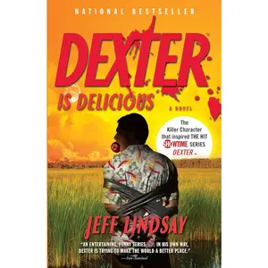 Dexter Is Delicious: Dexter Morgan (5)