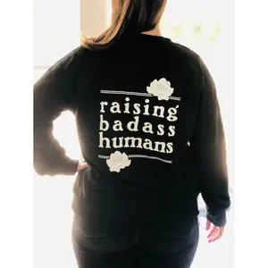 Mom Raising Badass Humans Crewneck Sweatshirt
