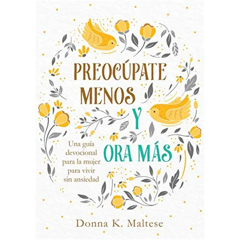 Preocupate menos y ora mas (Spanish Edition)Paperback
