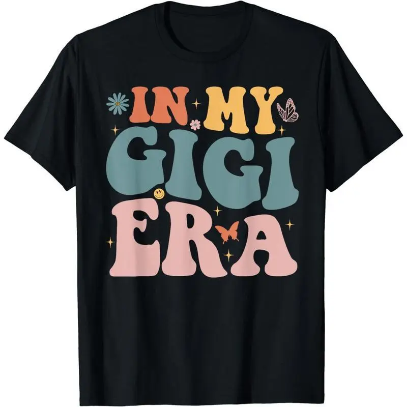 Cotton Short Sleeve In My Gigi Era Baby Annoucement Women Nana T-Shirt for Men Women