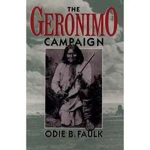 USED-The Geronimo Campaign by Faulk, Odie B. (Paperback)