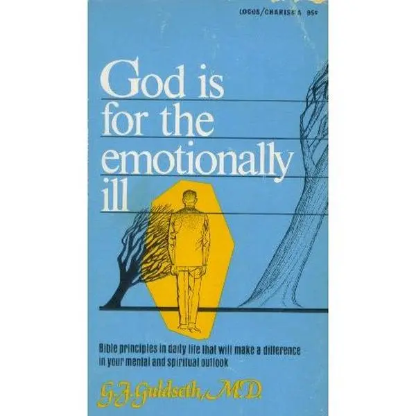 USED-God is for the emotionally ill by G. J. Guldseth (Paperback)