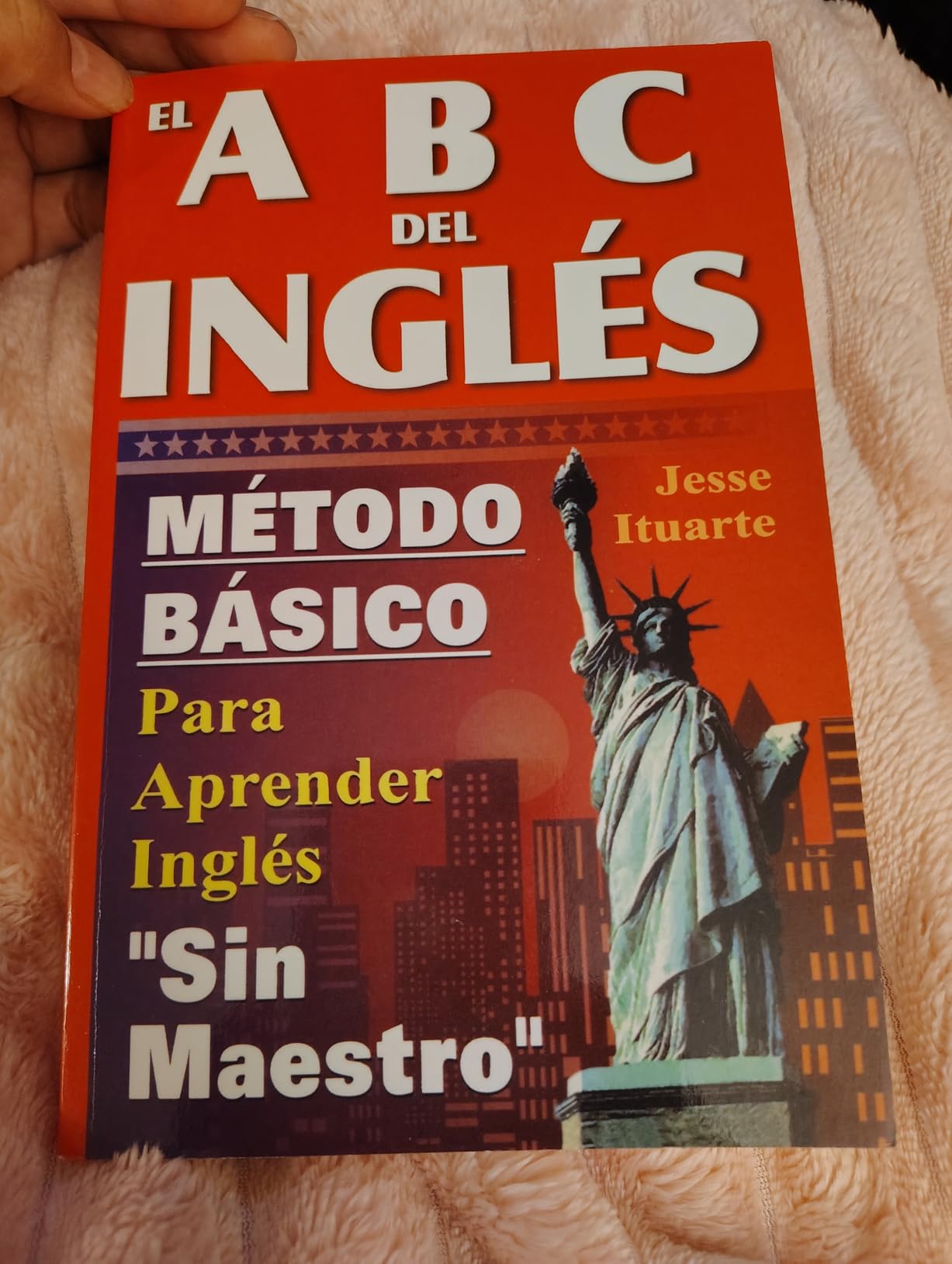 ABCs del Ingles: Metodo Basico Para Aprender Sin Maestro (English and Spanish Edition)