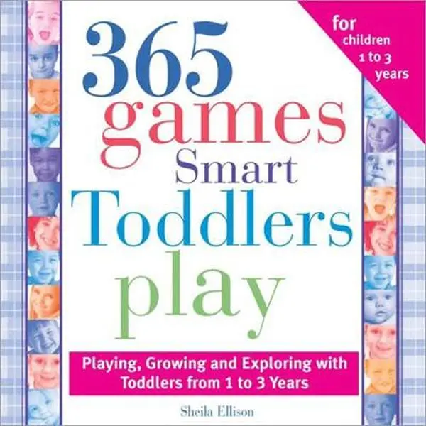 Used Good Book - 365 Games Smart Toddlers Play: Creative Time to Imagine, Grow and Learn by Sheila Ellison (Paperback, English) - Parenting Book for Baby-Sitters, Child-Care Providers to Enhance Family Bonding, Parenting Books
