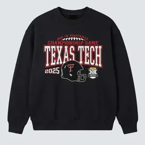 Texas Tech Big 12 Champ Game 2025 Sweatshirt – Red Raiders Football Champions Hoodie, Vintage Game Day Graphic Shirt, Unisex College Sports Fan Merch, College Sports Fan Shirt