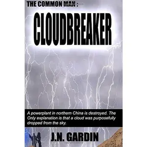 USED-Cloudbreaker (The Common Man Series) by J. N. Gardin (Paperback)