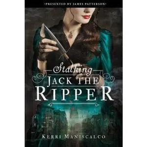 USED-Stalking Jack the Ripper by Maniscalco, Kerri (Hardcover)