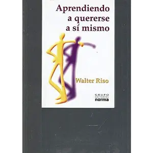 USED-Aprendiendo A Quererse A Si Mismo (English and Spanish Edition) by Walter Riso (Paperback)