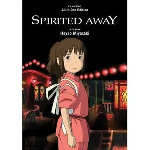 Spirited Away Film Comic: All-In-One Edition -- Hayao Miyazaki - Hardcover