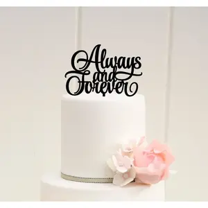 Always & Forever Wedding Cake Topper - Bridal Shower Cake Topper