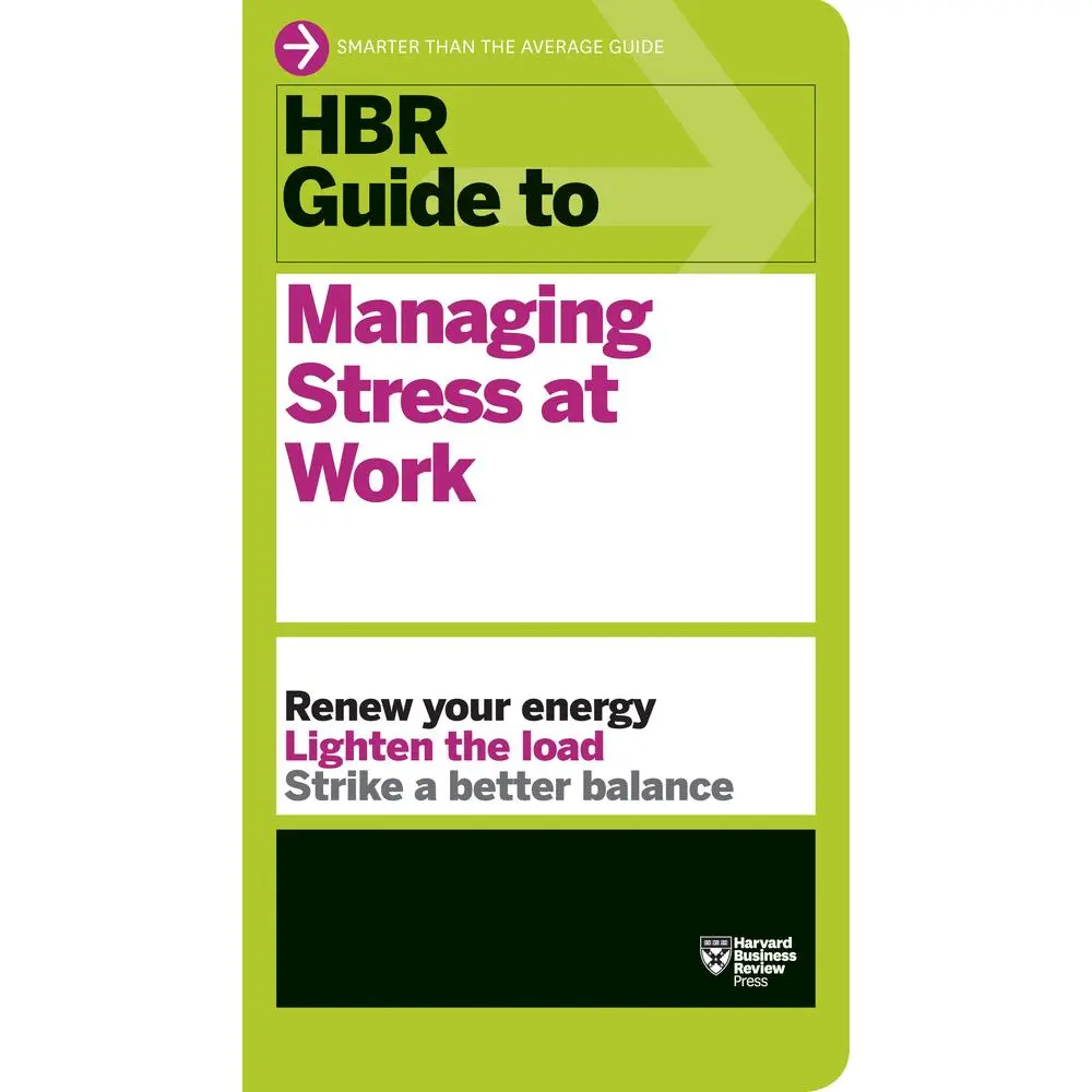 USED Book - HBR Guide to Managing Stress at Work (HBR Guide Series) by Review, Harvard Business (Paperback) - english