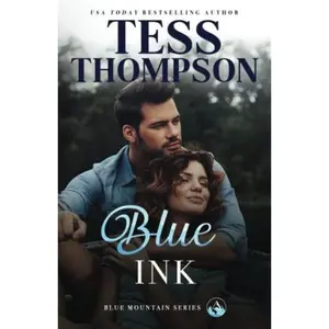 USED-Blue Ink (Blue Mountain Series) by Tess Thompson (Paperback)