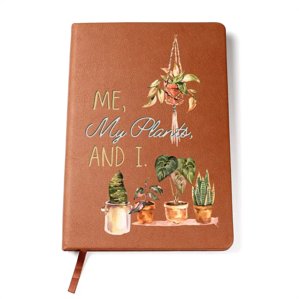 "Me, My Plants And I" Themed Custom Vegan Leather Journal - Plant Enthusiast Office Stationery Notebook, 5.8"x8.5"x1.6", 11.33 oz, 200 Lined Pages, Ribbon Bookmark, Sprout Your Creativity Unique & Sentimental Gift