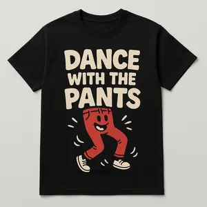 DANCE WITH THE PANTS GRAPHIC TEE