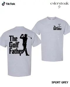 The GolfFather 2026 Shirt For Men - For Women, Father's Day Sweatshirt, Golf Dad Gift Hoodie, Casual Cotton Top