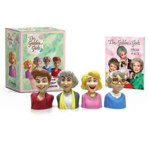 The Golden Girls: Stylized Finger Puppets -- Michelle Morgan - Paperback