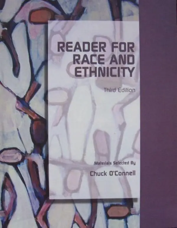 USED-Reader for Race and Ethnicity by Chuck O'Connell (Editor) (Paperback)