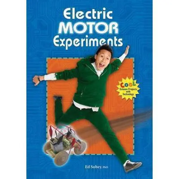 USED-Electric Motor Experiments by Sobey Ph. D., Ed (Library Binding)