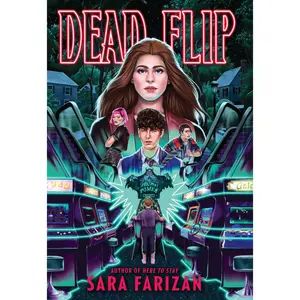Dead Flip by Sara Farizan [Hardcover Book]