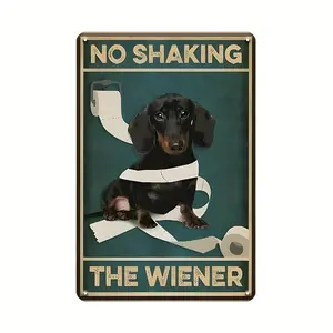 Retro Tinplate Tin Sign, Funny Bathroom Sign, Dachshund Dog No Shaking The Wiener Tinplate Plaque, Wall Decor For Restroom Bar Pub Club Coffee Shop Home8*12in Decorative metal wall sign Vintage Metal Tin Sign home decor plaque funny bar sign