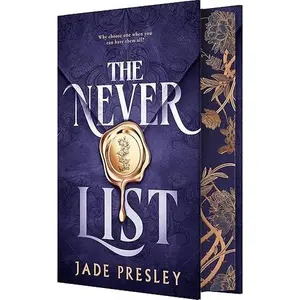 The Never List (Deluxe Limited Edition)