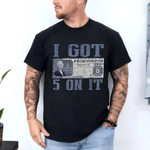 I Got 5 On It Food Coupon Graphic Tee Vintage Streetwear Short Sleeve Crewneck Cotton Shirt Casual Summer Outfit Unisex Top