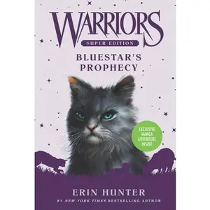 USED-Warriors Super Edition: Bluestar's Prophecy by Hunter, Erin (Paperback)