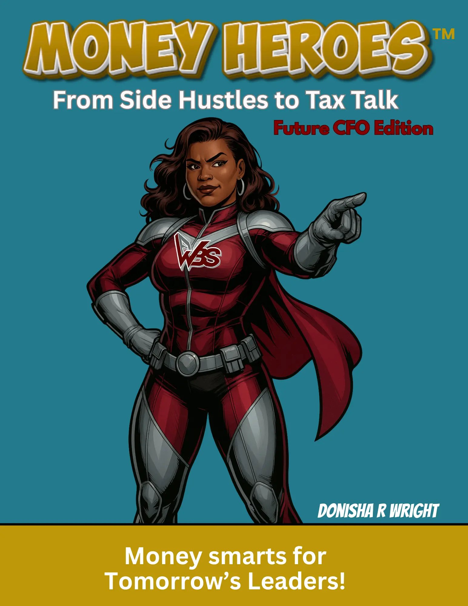 Book Money Heroes : Future CFO Edition