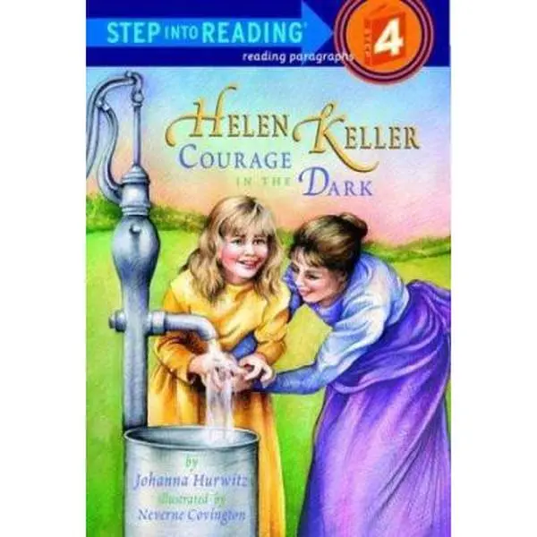 USED-Helen Keller: Courage in the Dark (Step-Into-Reading, Step 4) by Johanna Hurwitz (Hardcover)