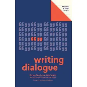 USED-Writing Dialogue (Lit Starts): A Book of Writing Prompts by San Francisco Writers' Grotto (Misc.)