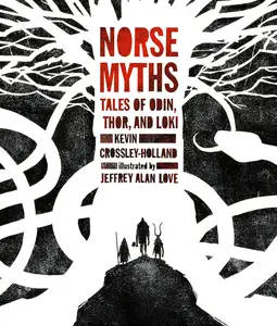 USED-Norse Myths: Tales of Odin, Thor and Loki by Crossley-Holland, Kevin (Hardcover)
