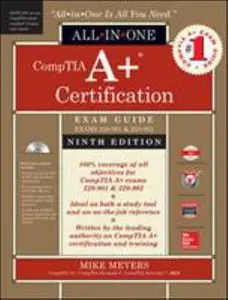 USED-Comptia A+ Certification All-In-One Exam Guide (Exams 220-901 & 220-902) by Meyers, Mike (Hardcover)