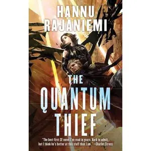 USED-The Quantum Thief (Jean le Flambeur) by Hannu Rajaniemi (Unknown)