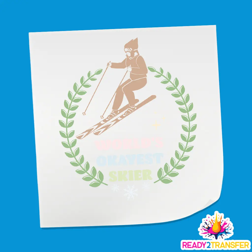 World's Okayest Skier Design - Ski DTF Heat Transfer