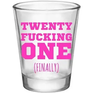 21st Birthday Shot Glass/Cup-Novelty Gifts for 21st Birthday-Finally 21 Shot Glass/Cup-1.75oz (clear-)