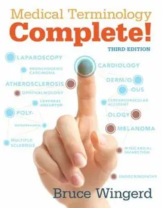 USED-Medical Terminology Complete! by Wingerd, Bruce (Paperback)