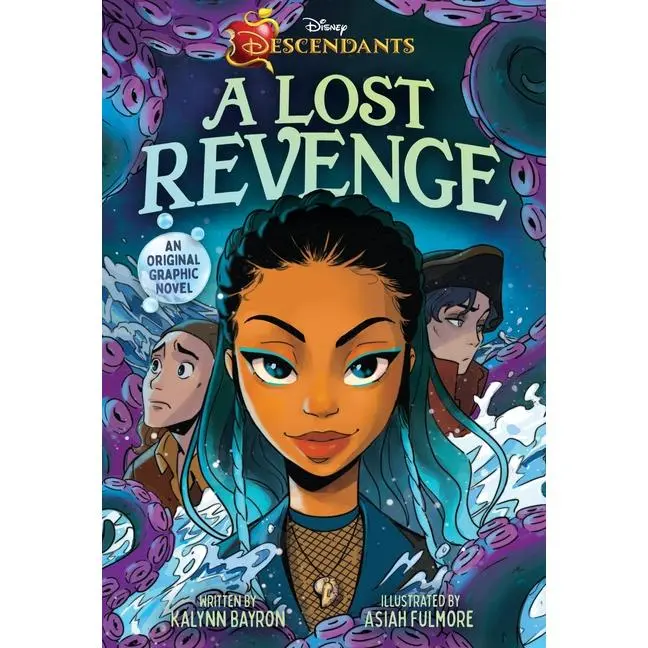 Disney Descendants: A Lost Revenge: A Disney Descendants Original Graphic Novel by Kalynn Bayron (Paperback)