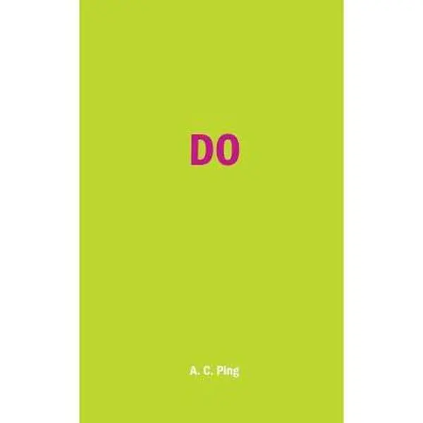 USED-Do by Ping, A. C. (Paperback)