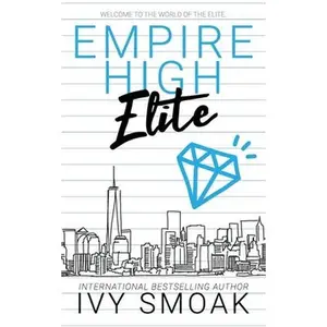 Empire High Elite -- Ivy Smoak - Paperback