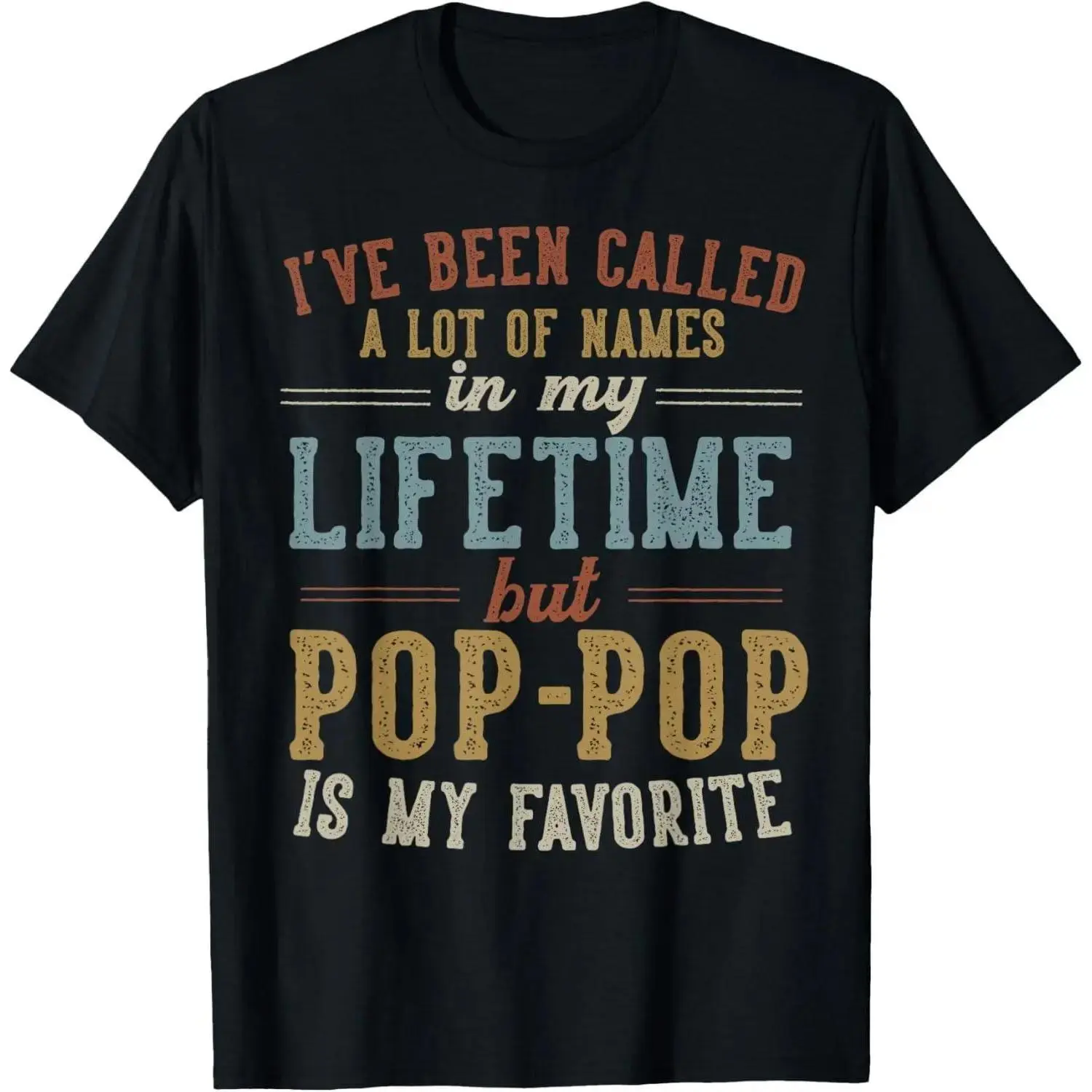 Pop-Pop Is My Favorite Name - Father's Day Pop-Pop T-Shirt Cotton Fabric summerwins