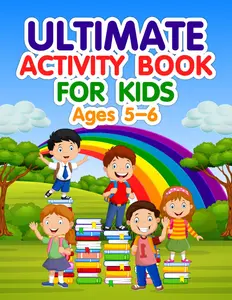 Ultimate Activity Book for Kids Ages 5-6: Mazes, Spot the differences, Maths Puzzles, Dot to Dot, Drawing, Alphabets, Numbers, Word Search, Word ... Book to Boost Fine Motor and Problem-Sol
