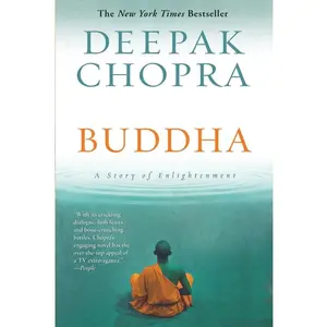 Buddha: A Story of Enlightenment (Enlightenment Series: Volume Number 1) by Deepak Chopra [Paperback Book]