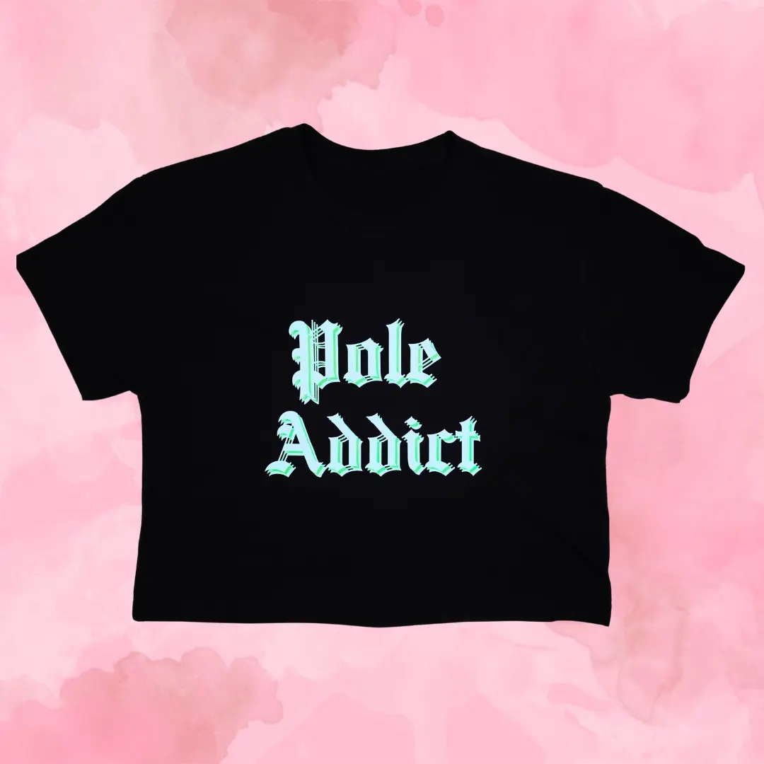Clapback Apparel Pole Addict crop tee