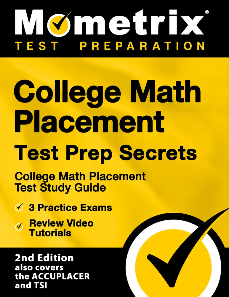 USED Book - College Math Placement Test Prep Secrets - College Math Placement Test Study Guide, 3 Practice Exams, Review Video Tutorials: [2nd Edition also covers by Mometrix Test Prep (Paperback) - english