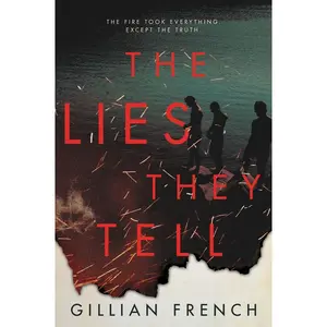 The Lies They Tell by Gillian French [Paperback Book]