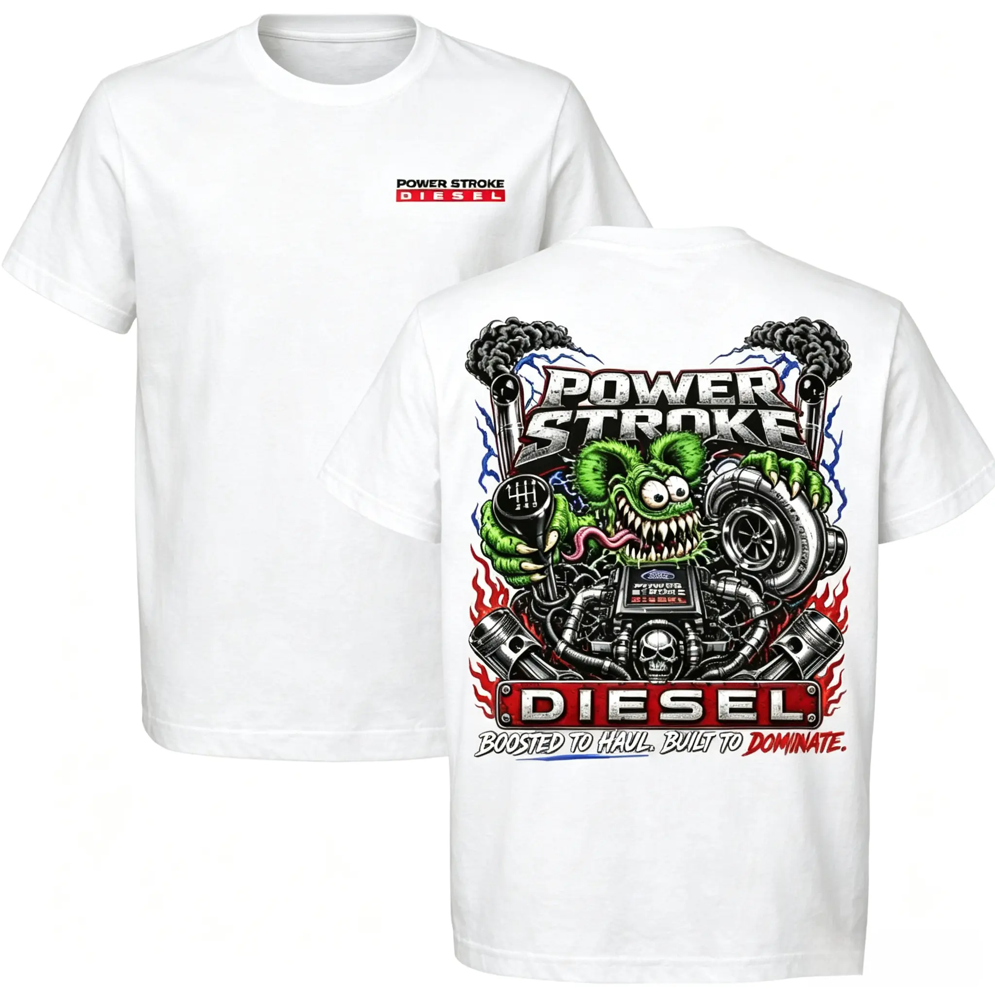 F Muscle truck  ord Power Stroke Diesel Rat Fink Graphic T-Shirt, Boosted to Haul Built to Dominate, Front and Back Print Truck Lover Tee