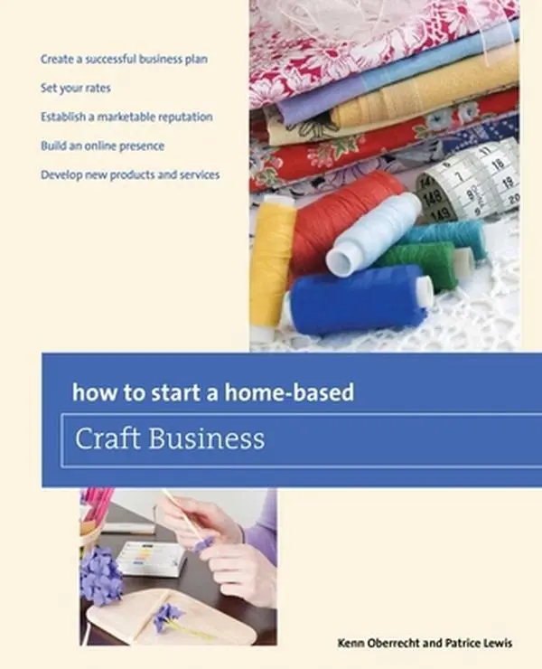 USED-How to Start a Home-Based Craft Business by Oberrecht, Kenn (Paperback)